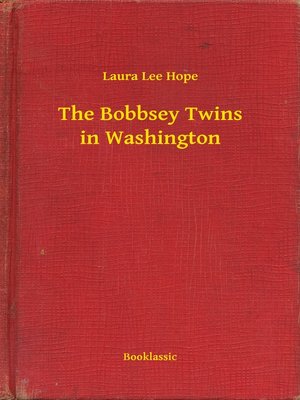 cover image of The Bobbsey Twins in Washington